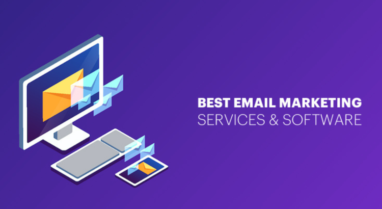 Best Email Marketing Software for Your Business