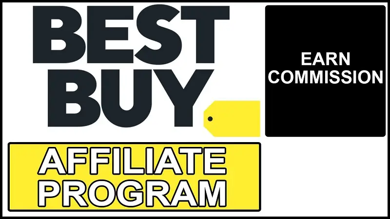 Best Buy Affiliate Program: Partnering with a Leading Electronics Retailer